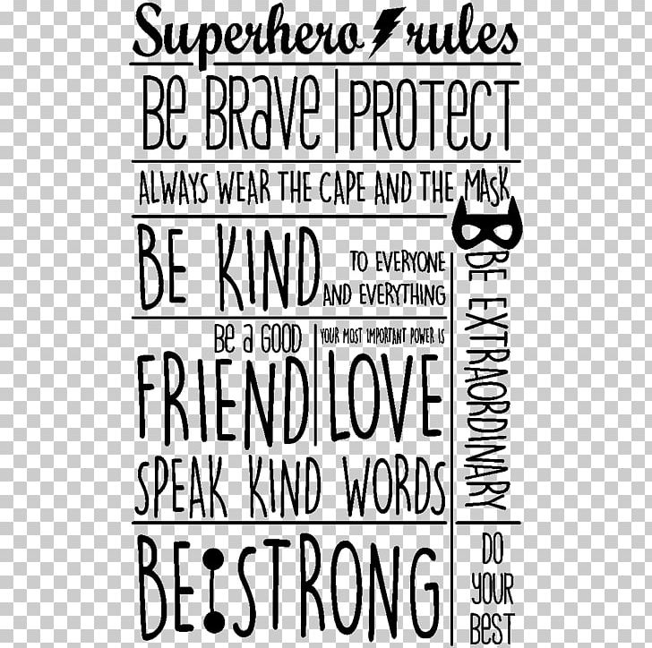 Paper Fanastick Superhero Rules PNG, Clipart, Area, Black, Black And White, Brand, Line Free PNG Download