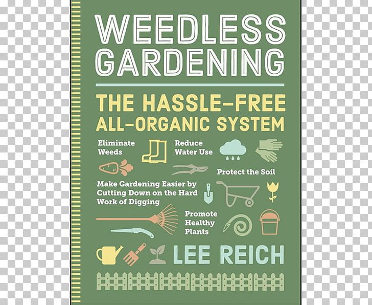 Weedless Gardening Poster Paperback Green Lawn PNG, Clipart, Amyotrophic Lateral Sclerosis, Brand, Ebook, Fennel Flower, Grass Free PNG Download