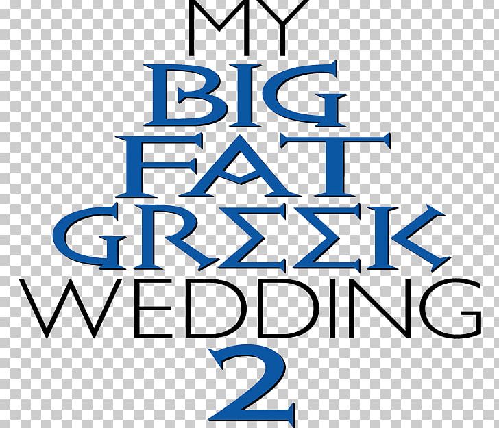 My Big Fat Greek Wedding Film Logo PNG, Clipart, Area, Dvd, Film, Greece, Greeks Free PNG Download