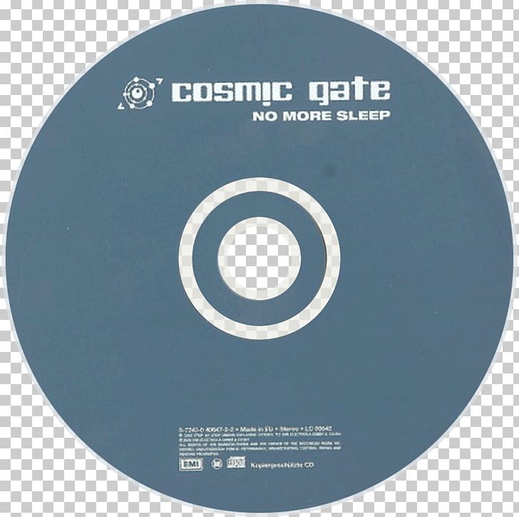 Compact Disc Not Enough Time Cosmic Gate PNG, Clipart, Brand, Circle, Compact Disc, Cosmic Gate, Data Storage Device Free PNG Download