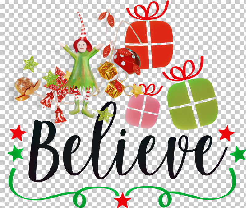 Believe Santa Christmas PNG, Clipart, Believe, Birthday, Christmas, Christmas Day, Christmas Decoration Free PNG Download