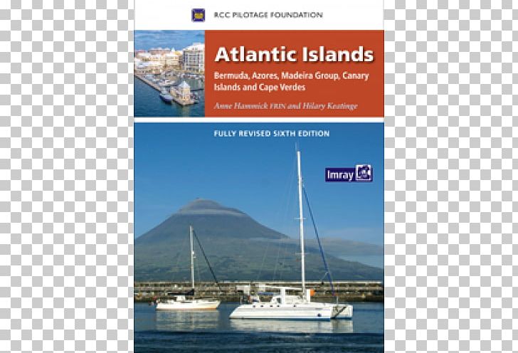 Atlantic Islands: Azores PNG, Clipart, Atlantic Islands, Atlantic Ocean, Boat, Book, Canary Islands Free PNG Download