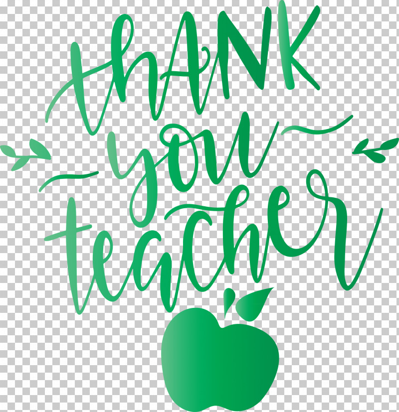 Teachers Day Thank You PNG, Clipart, Biology, Green, Happiness, Leaf, Line Free PNG Download
