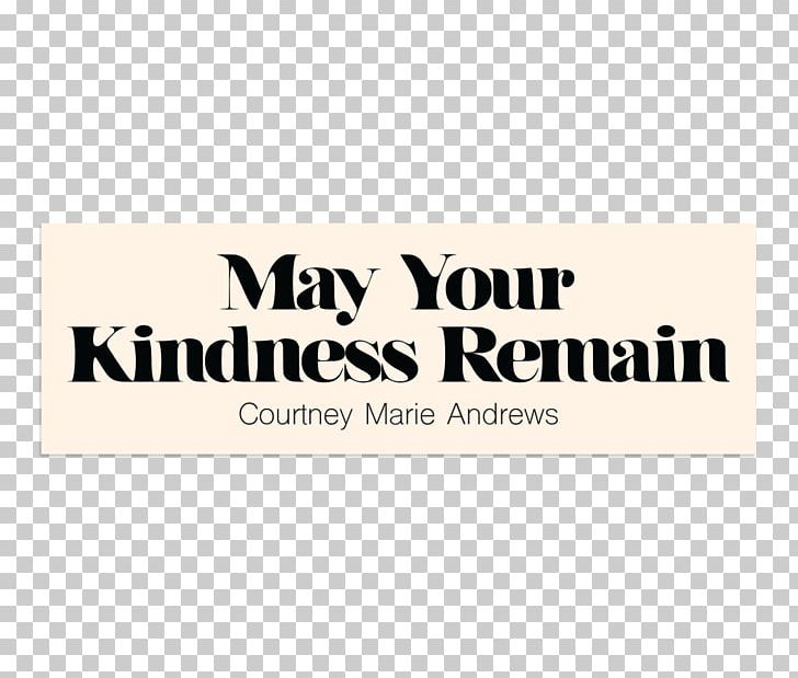 May Your Kindness Remain Tote Bag Clothing Accessories Brand PNG, Clipart, 12inch Single, Andrew, Bag, Brand, Certificate Of Deposit Free PNG Download