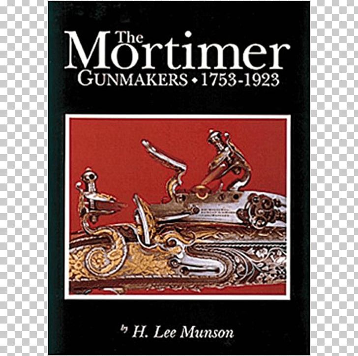 Mortimer Gunmakers PNG, Clipart, Amazoncom, Antique, Art, Book, Bookselling Free PNG Download