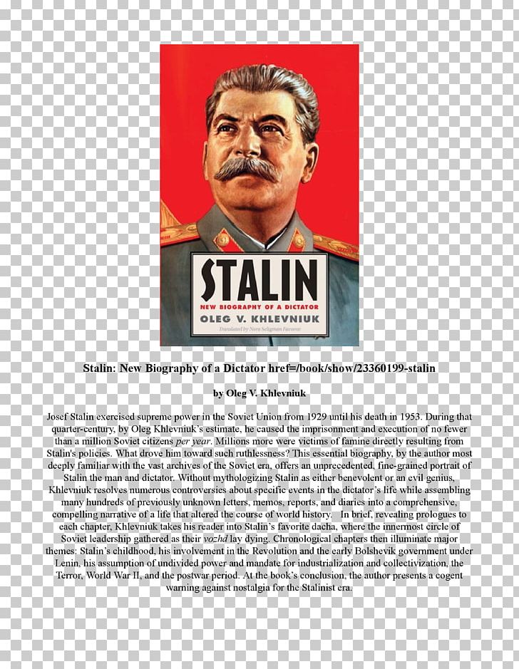 Joseph Stalin Stalin: New Biography Of A Dictator Stalin: Paradoxes Of Power PNG, Clipart, Advertising, Author, Biography, Book, Brand Free PNG Download